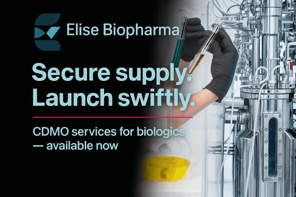 Elise Biopharma, Secure Supply, Launch swiftly, CDMO Services for biologics